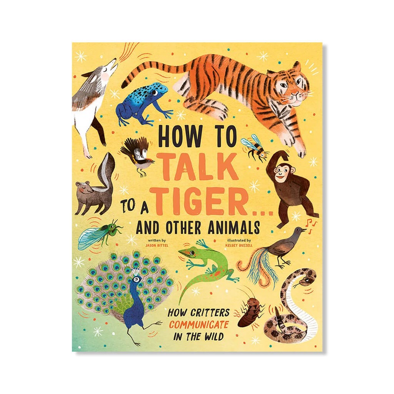 Book How to Talk to a Tiger And Other Animals