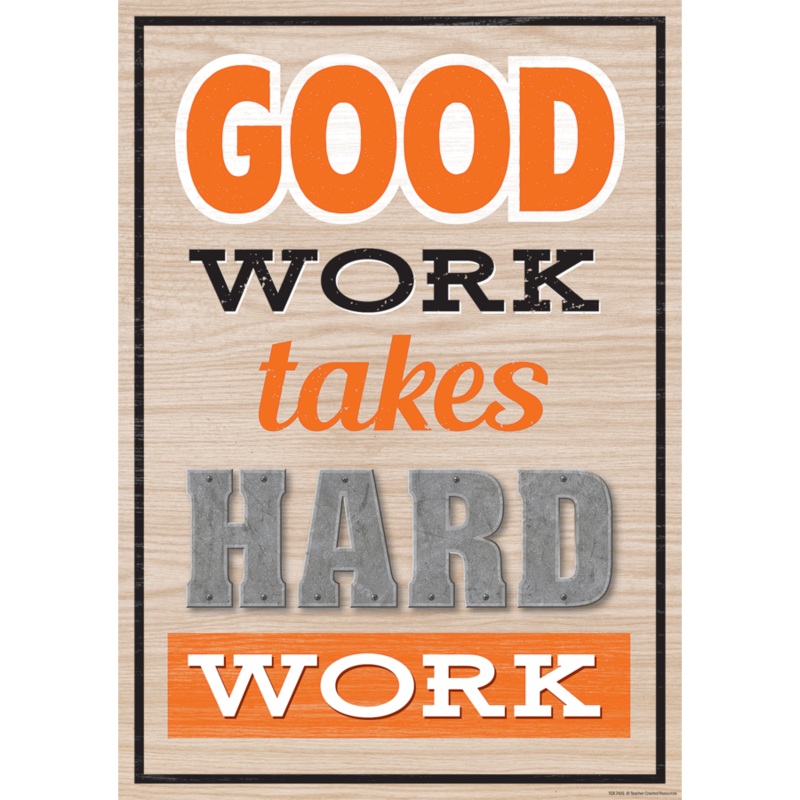 Good Work Takes Hard Work Positive Poster(C)