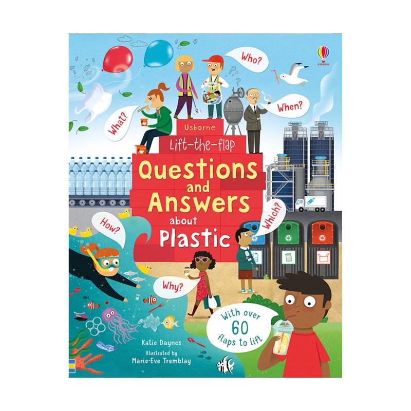 Usborne Lift-the-Flap Questions and Answers About Plastic