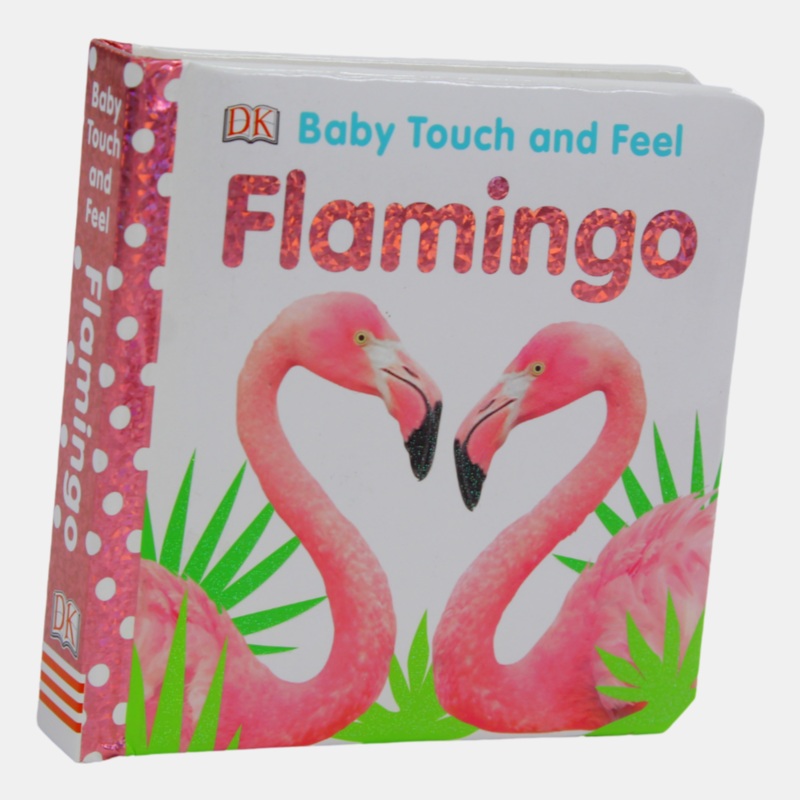 Baby Touch and Feel Flamingo Book