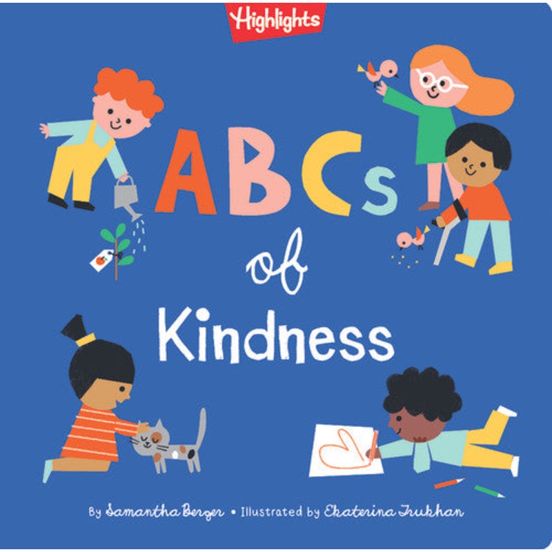 Highlights ABC’s of Kindness